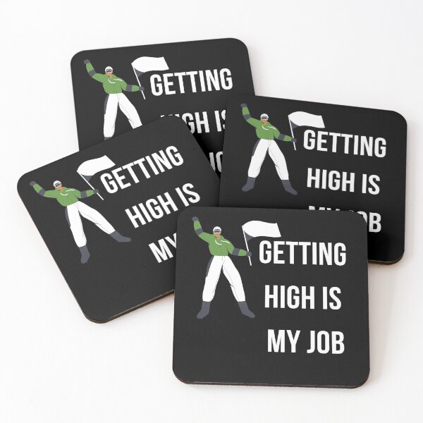 Item preview, Getting High Is My Job designed and sold by Abstract-Shop-0.
