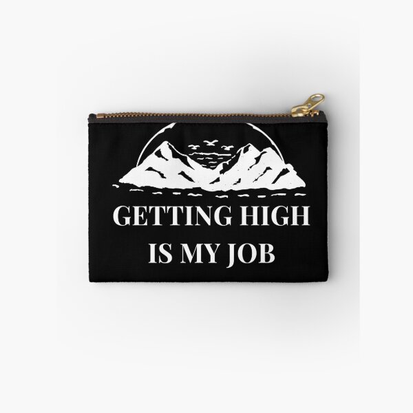 Item preview, Getting High Is My Job designed and sold by Abstract-Shop-0.