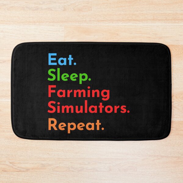 Item preview, Eat._. Sleep_. Farming Simulators._. Repeat._. designed and sold by yslash.