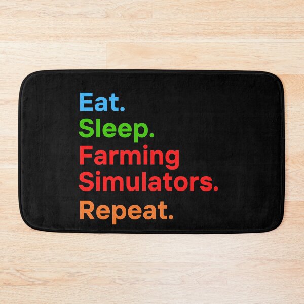 Item preview,  Eat._. Sleep_. Farming Simulators._. Repeat._. designed and sold by yslash.