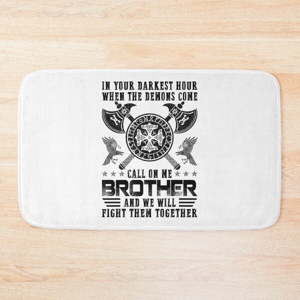 Item preview, When The Demons Come Call On Me Brother Vikings designed and sold by Bommer20.