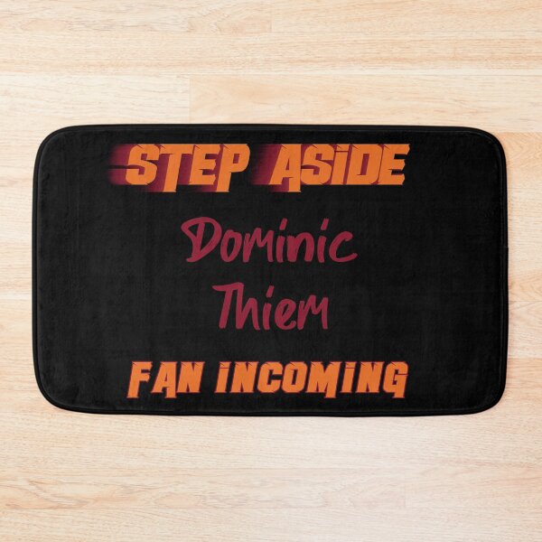 Item preview, Dominic Thiem - Step Aside, incoming fan designed and sold by 2Girls1Shirt.
