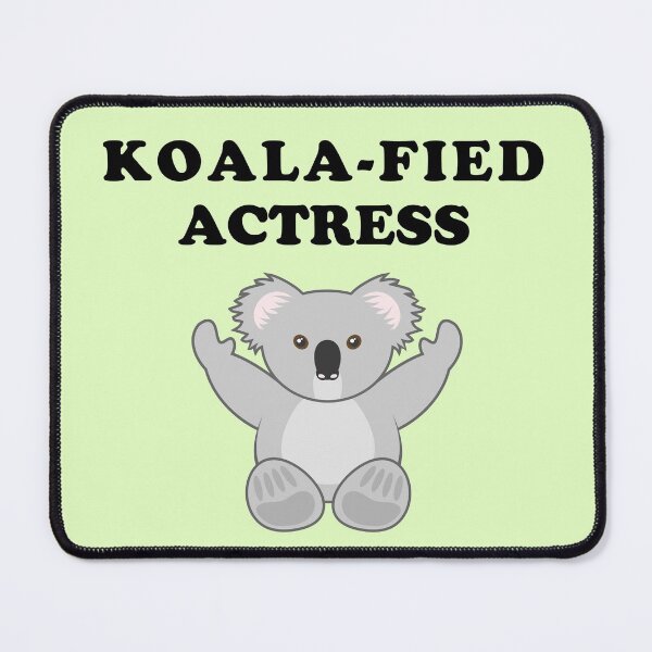 Item preview, Koala-fied Actress  designed and sold by GasparArts.