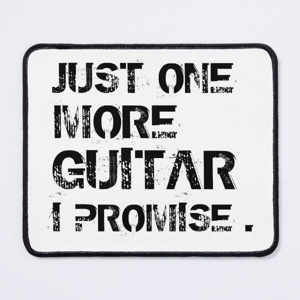 Item preview, Just One More Guitar I Promise For Guitarist And Music Lovers - Musiclover designed and sold by Funwithmusic.