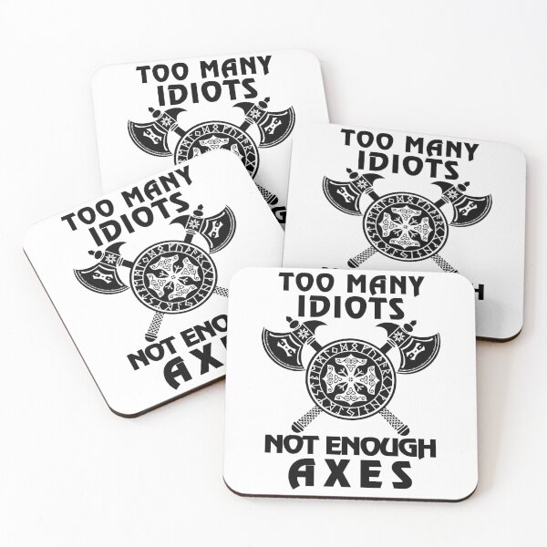 Item preview, Viking Saying Too Many Idiots Not Enough Axes Vikings designed and sold by Bommer20.