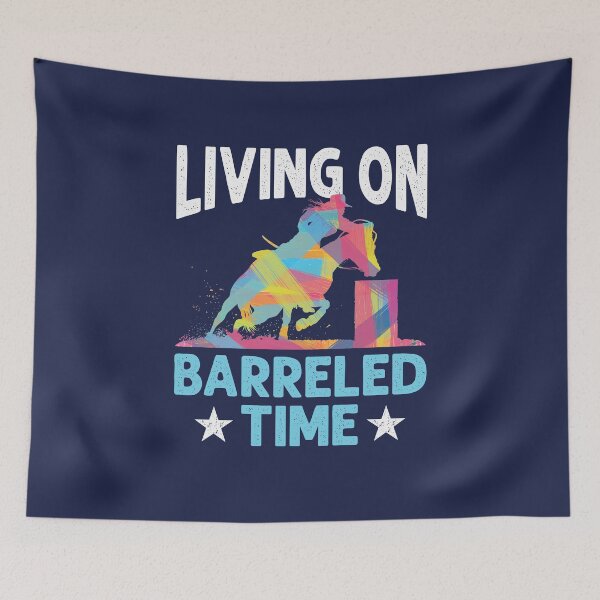 Item preview, Funny Barrel Racing Living on Barreled Time designed and sold by jaygo.