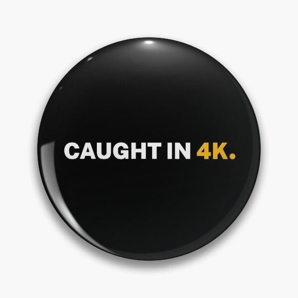 Item preview, Caught In 4K designed and sold by Printend _.