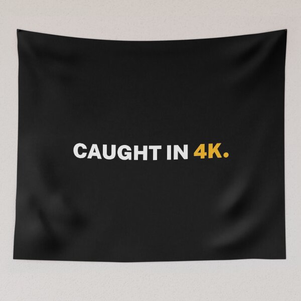 Item preview, Caught In 4K designed and sold by Printend _.