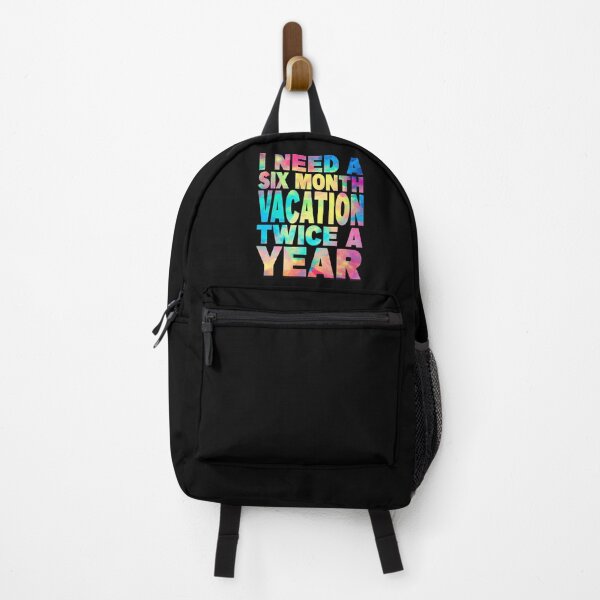 Item preview, I Need A Six Month Vacation Twice A Year, cool design designed and sold by MoSaid.