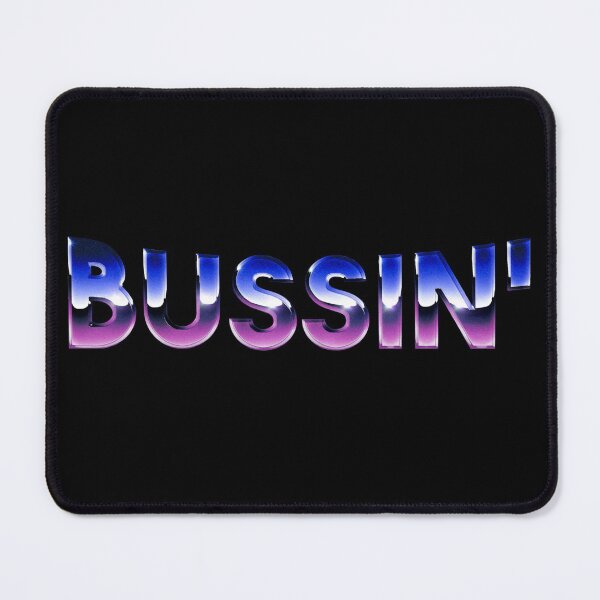 Item preview,  bussin' gen z meme phrase  designed and sold by Captain-Jackson.