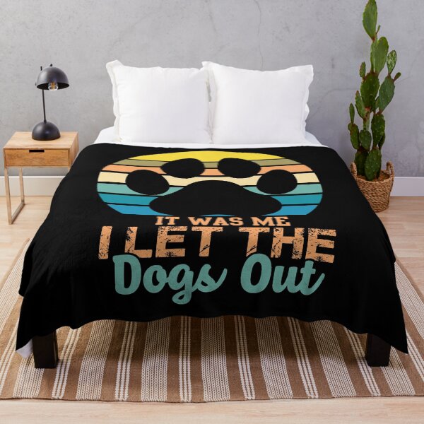 Item preview, It was me I let the dogs out designed and sold by pnkpopcorn.