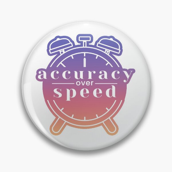 Item preview, Accuracy Over Speed Sewing Affirmation designed and sold by CosPayton.