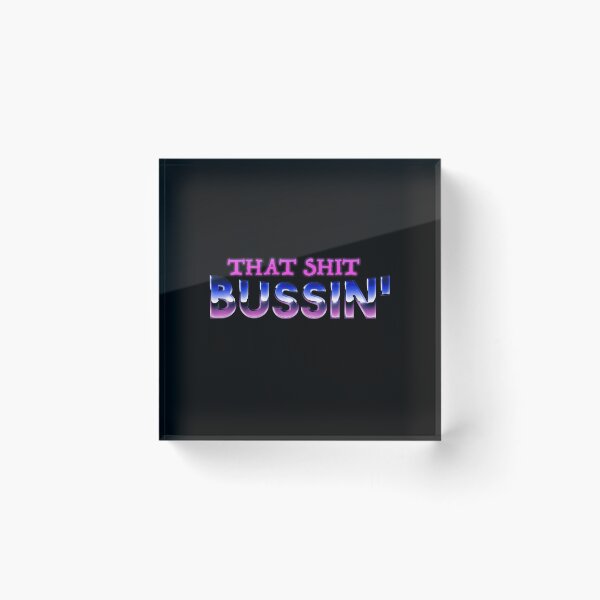Item preview, That shit bussin' gen z meme phrase  designed and sold by Captain-Jackson.