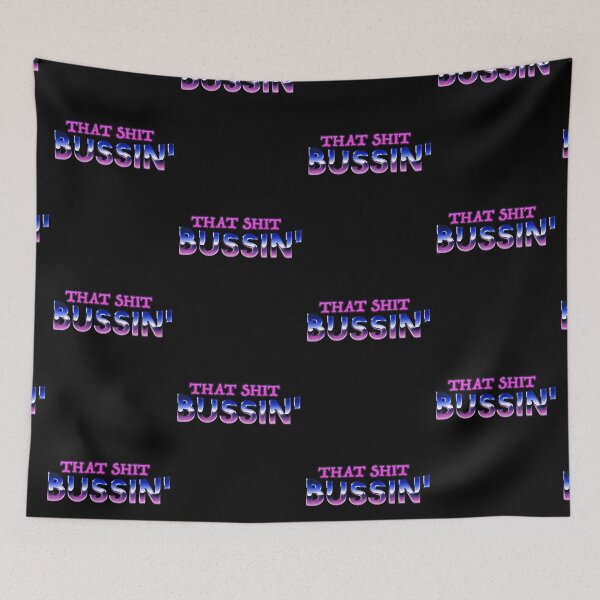 Item preview, That shit bussin' gen z meme phrase  designed and sold by Captain-Jackson.