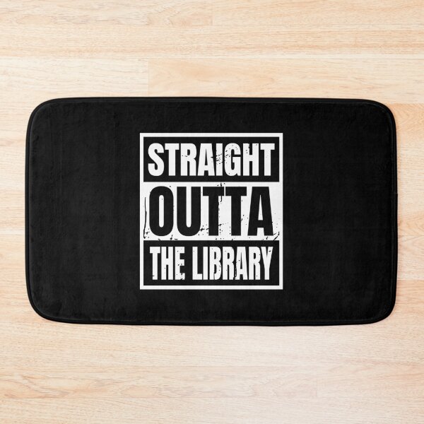 Item preview, Straight Outta The Library designed and sold by DAFIN.