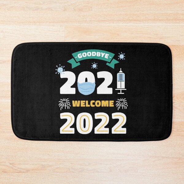 Item preview, Goodbye 2021 Welcome 2022 designed and sold by TamGustam.