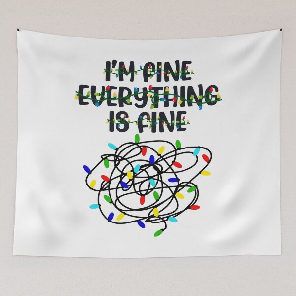 Item preview, Christmas Lights I'm Fine Everything Is Fine  designed and sold by Fine Art California.