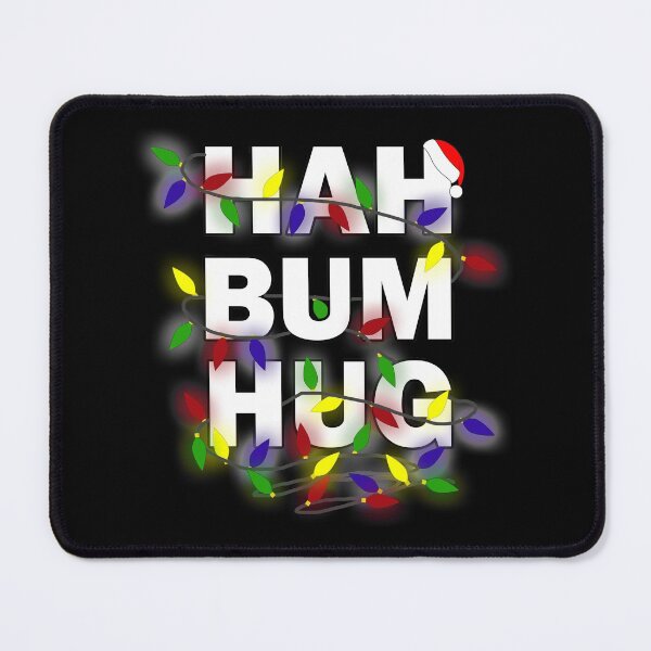 Item preview, Bah Hum Bug - Hah Bum Hug designed and sold by RomeoSketches.