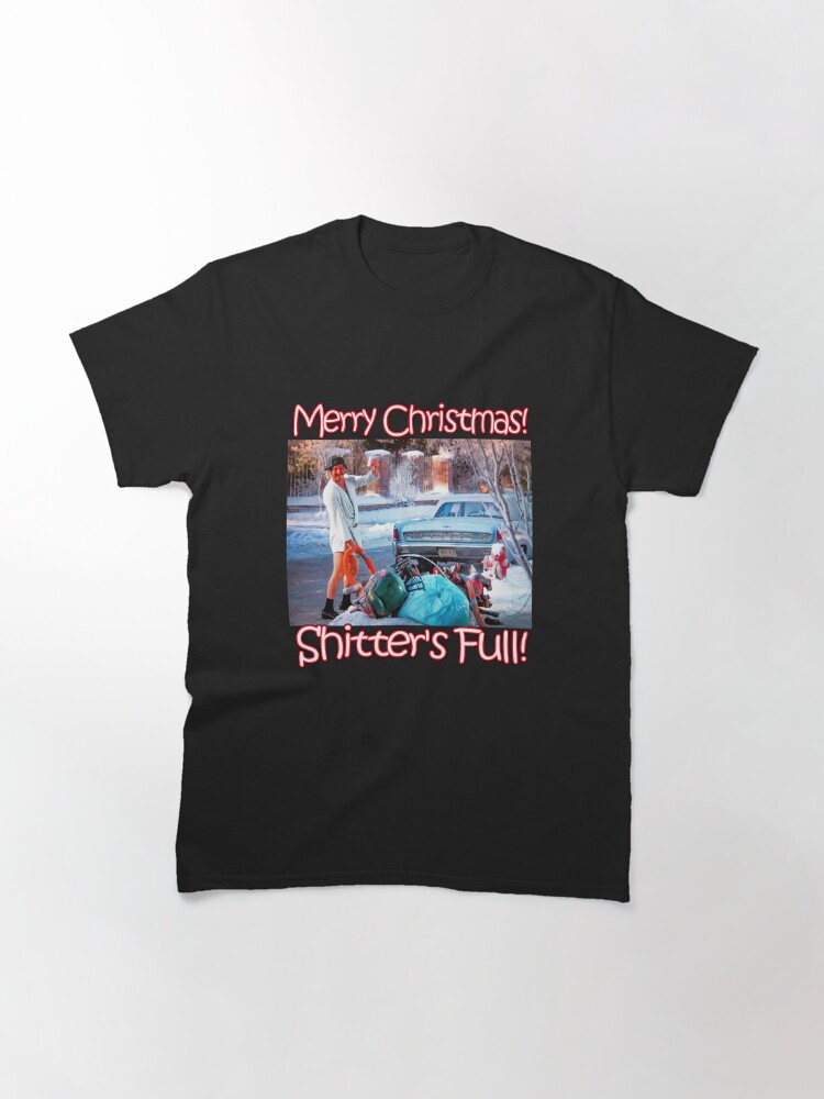 Discover Cousin Eddie Shitters Full Funny Christmas Classic T-Shirt