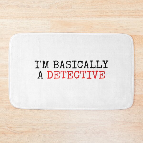 Item preview, I'm Basically A Detective designed and sold by VAHPROD.