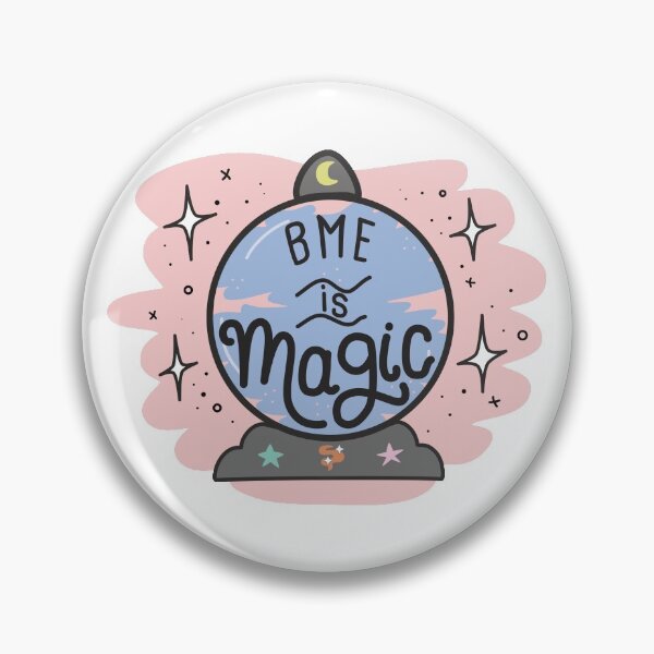 Item preview, BME Is Magic ✨ designed and sold by orlumbuspirate.