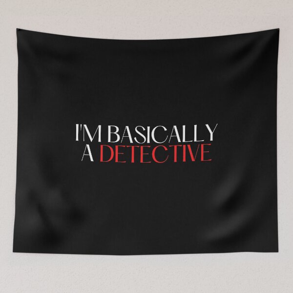 Item preview, I'm Basically A Detective designed and sold by VAHPROD.