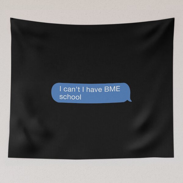 Item preview, i cant i have bme school designed and sold by orlumbuspirate.