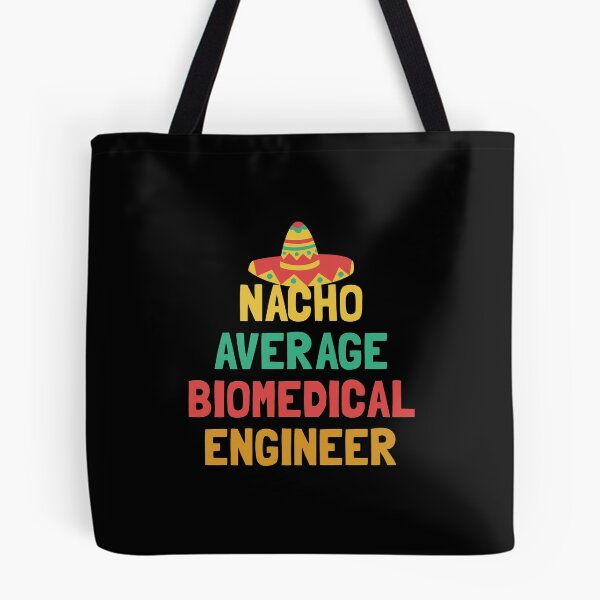 Item preview, Not Your Average Biomedical Engineer designed and sold by orlumbuspirate.