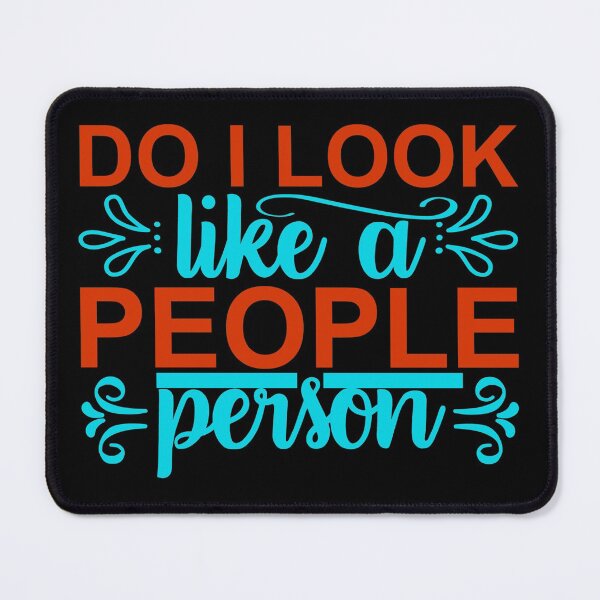 Item preview, Do I look like a people person designed and sold by pnkpopcorn.