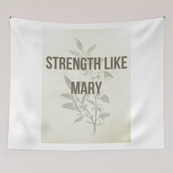 Item preview, Strength like Mary designed and sold by jesustcompany.