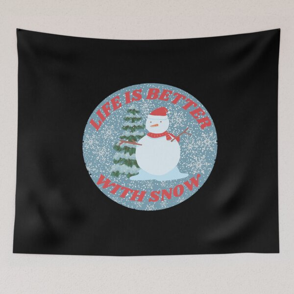 Item preview, Life Is Better With Snow , funny snowman, gift for Christmas, gift for winter and snow lovers designed and sold by Special-Art1.