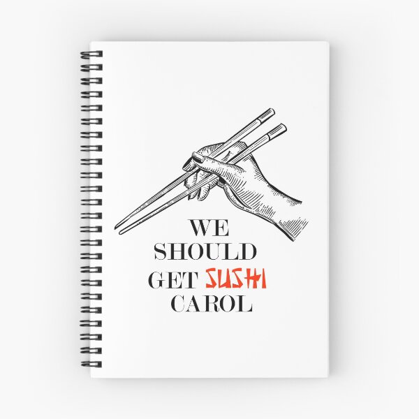 Item preview,  we should get sushi carol  designed and sold by AitchDesigns.