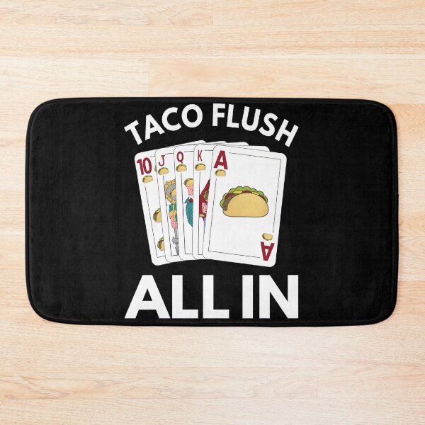 Item preview, Taco Royal Flush All In designed and sold by MoonsmileProd.
