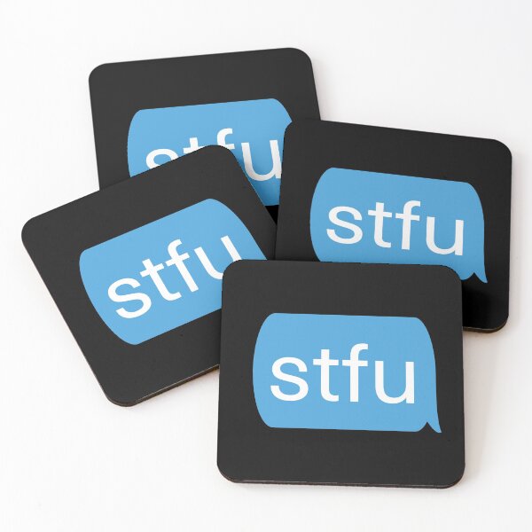 Item preview, stfu - shut the f@#k up text message chat bubble design designed and sold by MintGubbins.
