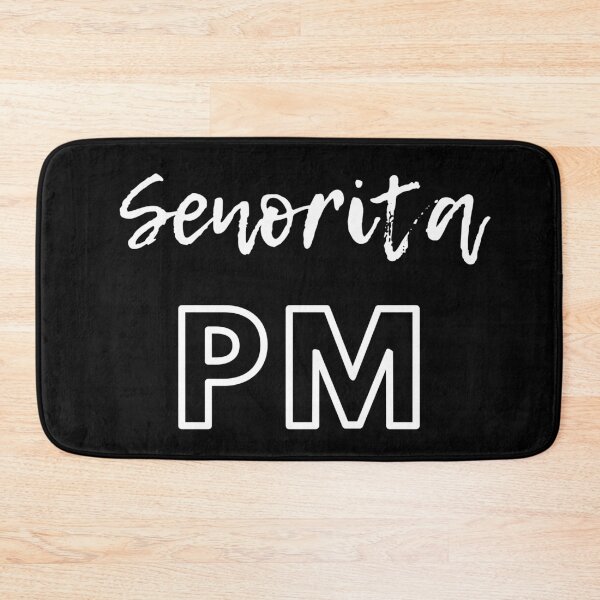 Item preview, Senorita PM designed and sold by trendingatees.