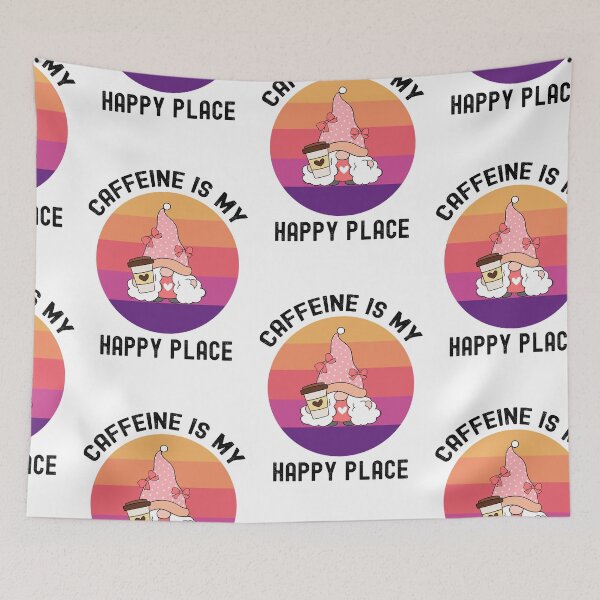 Item preview, Caffeine Is My Happy Place, Coffee Gnome Time designed and sold by SportyDogShop.
