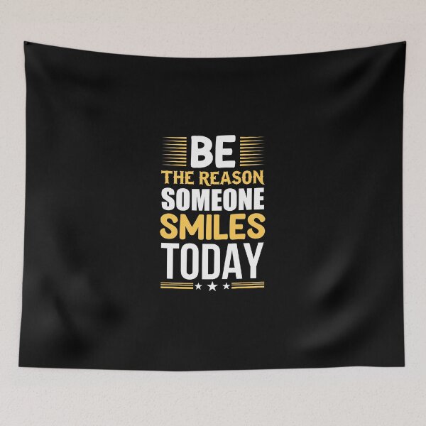 Item preview, Be the Reason Someone Smiles Today designed and sold by MollinS7.