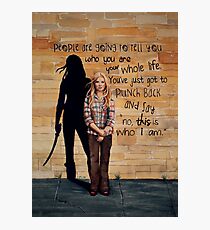 This is Who I Am Photographic Print