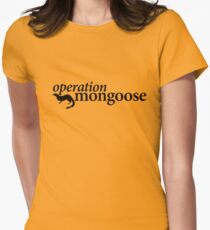 Operation Mongoose Women's Fitted T-Shirt