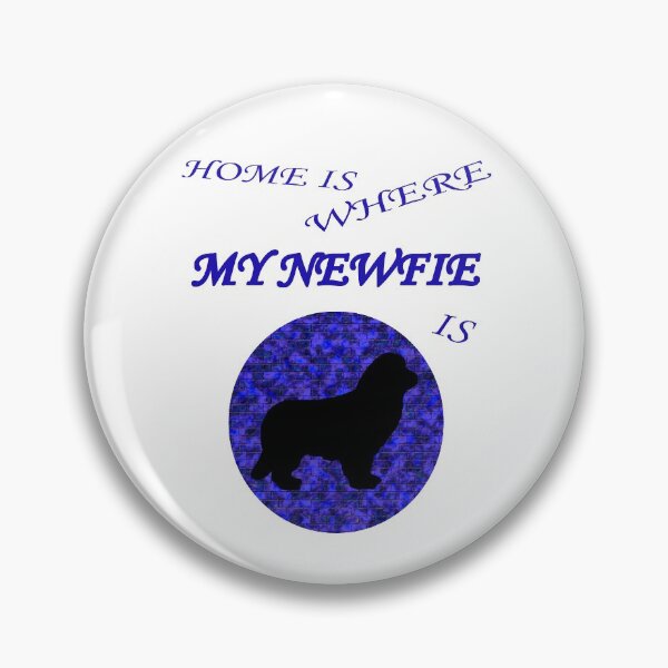 Item preview, Home Is Where My Newfie Is designed and sold by Moonyflower.