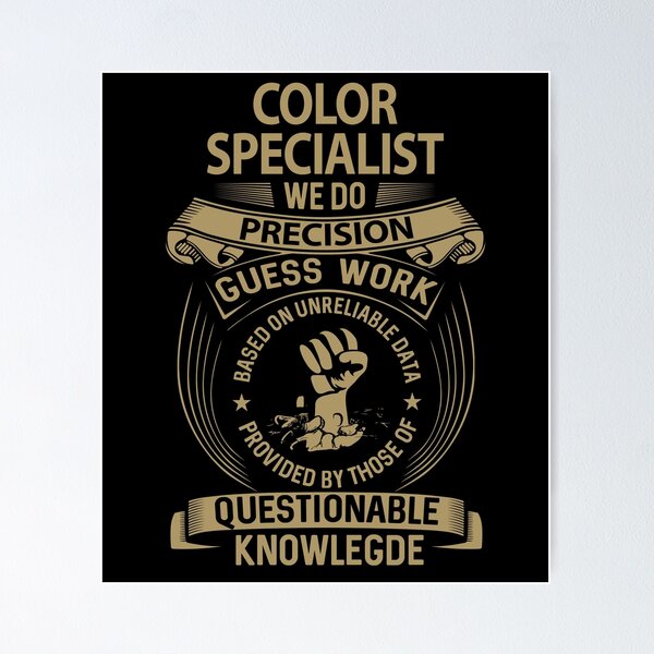 Item preview, Color Specialist T Shirt - We Do Precision Job Gift Item Tee designed and sold by paneczkopat.