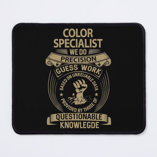 Item preview, Color Specialist T Shirt - We Do Precision Job Gift Item Tee designed and sold by paneczkopat.