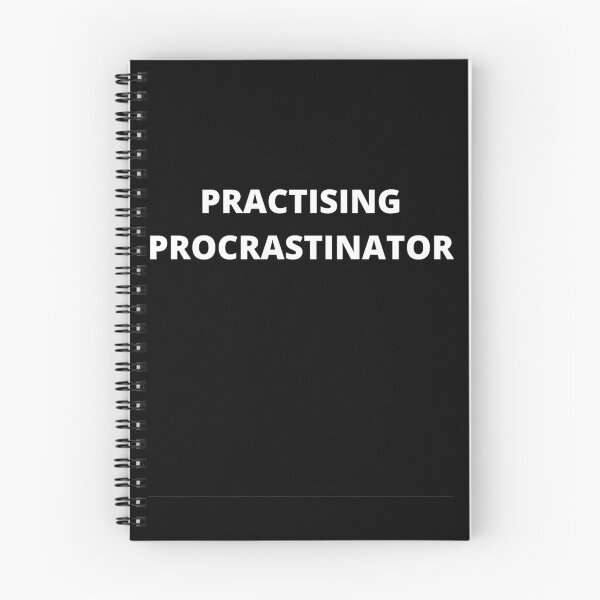 Item preview, Practising Procrastinator designed and sold by Strange101.