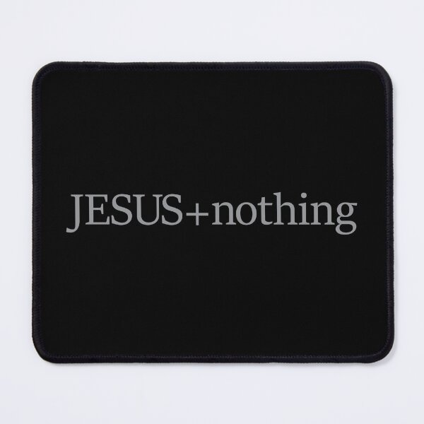 Item preview, JESUS + nothing - JESUS plus nothing designed and sold by IdentiTee Studios.