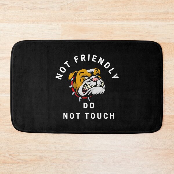 Item preview, Not friendly do not touch angry dog black designed and sold by joliartmedia.