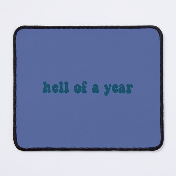 Item preview, hell of a year designed and sold by CutsByChristie.