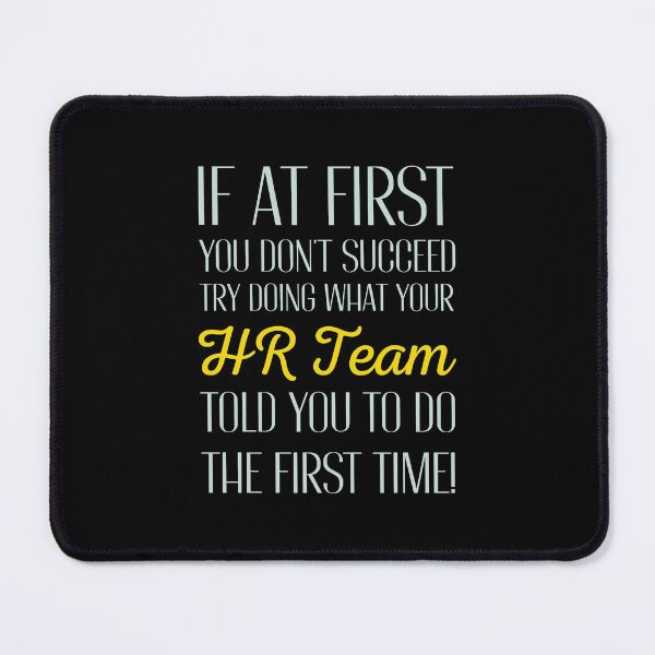 Item preview, Funny Human Resources Team designed and sold by artworkbyrihen.