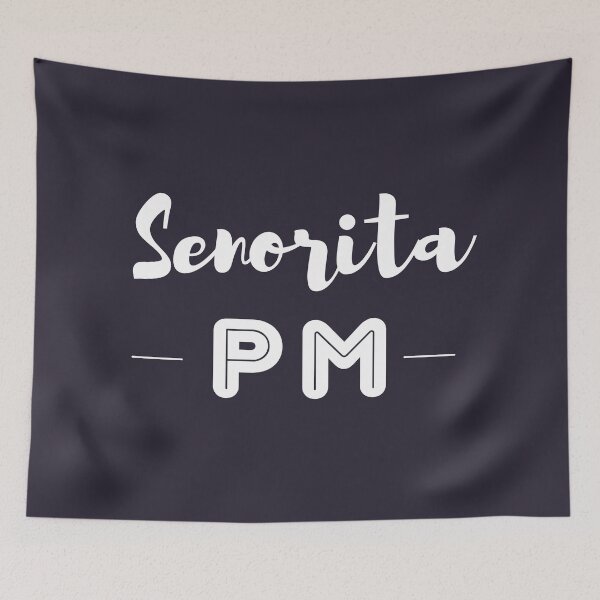 Item preview, Senorita PM designed and sold by trendingatees.