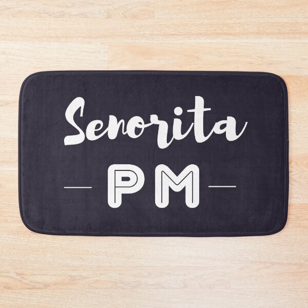 Item preview, Senorita PM designed and sold by trendingatees.