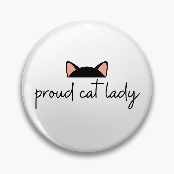 Item preview, Proud Cat Lady designed and sold by PoesyInPrint.